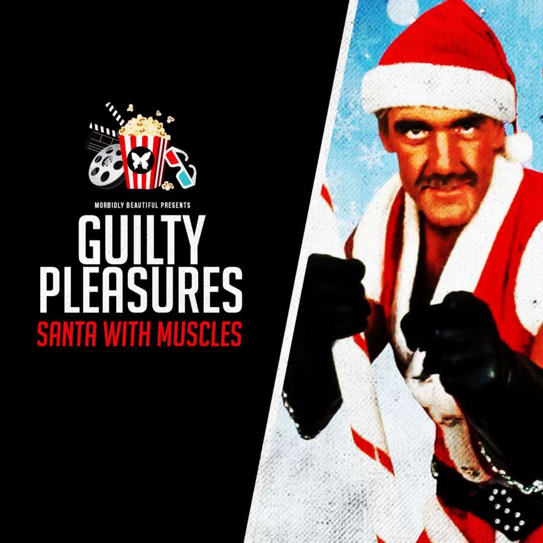 Guilty Pleasures: Santa With Muscles
