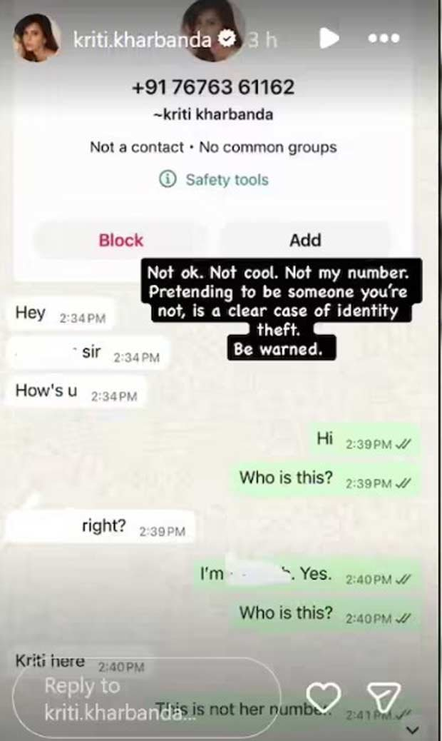 Kriti Kharbanda issues public alert over WhatsApp identity theft: "Not cool. Not my number"