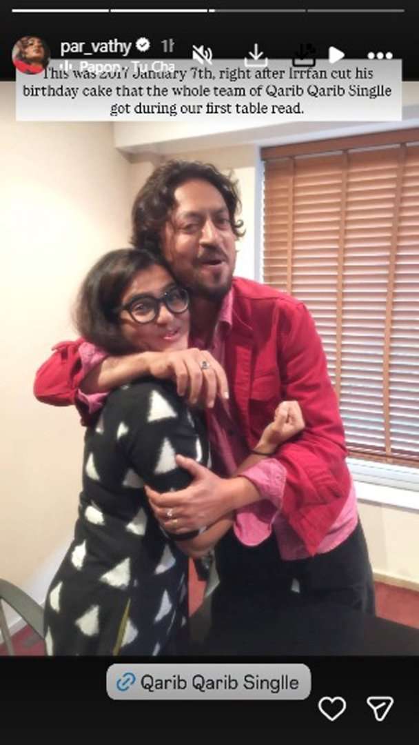 Parvathy shares unseen Qarib Qarib Singlle photo with Irrfan Khan on his birth anniversary