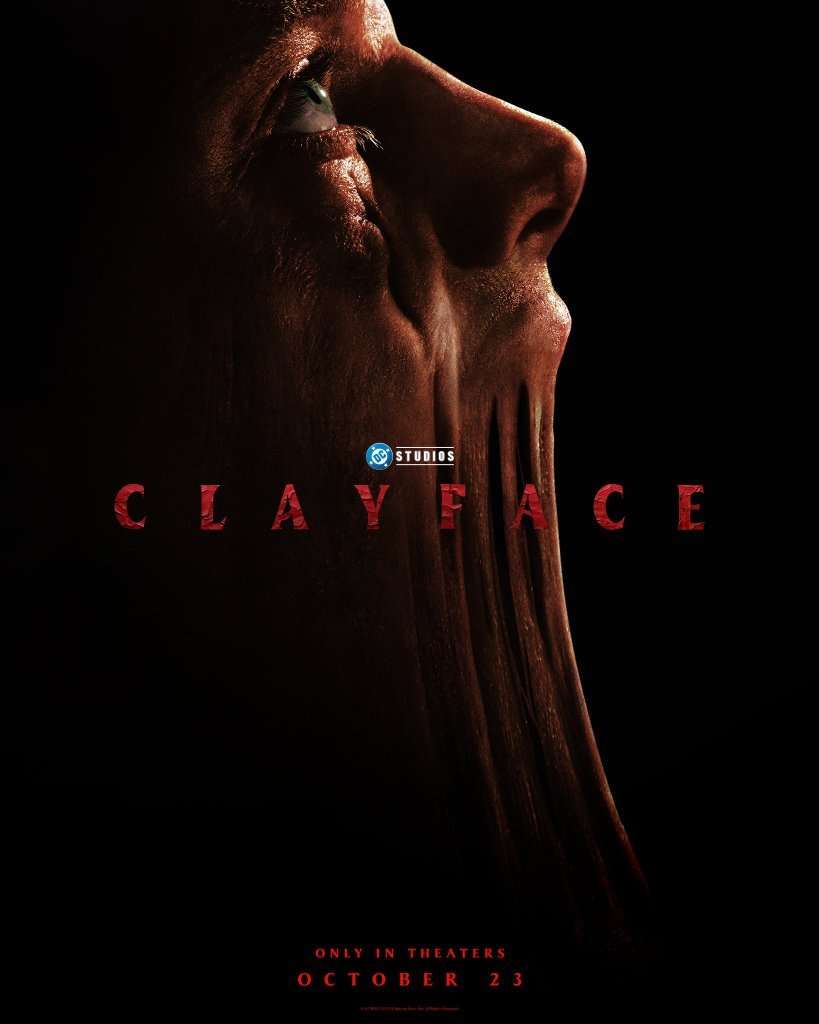 Clayface Poster May Give You Nightmares Ahead of DCU Movie