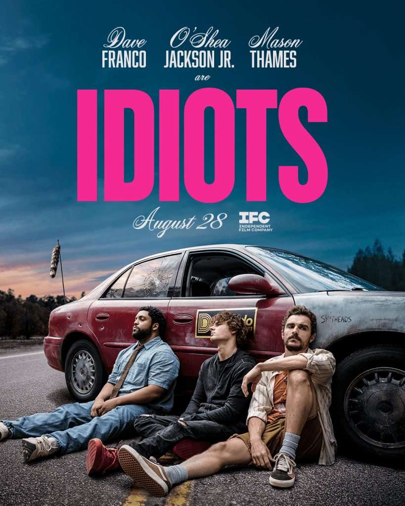 Dave Franco's New Comedy Movie Idiots Gets Wild Teaser Trailer