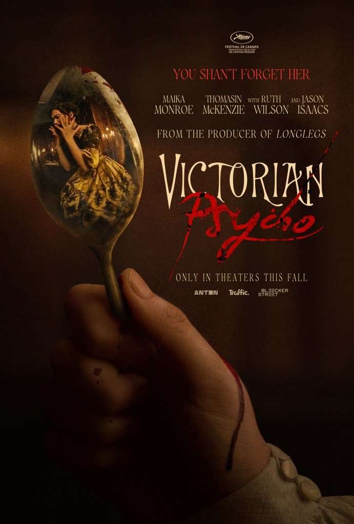 Maika Monroe & Jason Isaacs&rsquo; Victorian Psycho Gets Poster, New Look Ahead of Cannes Debut