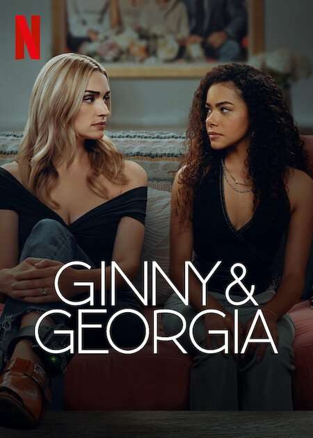 Ginny &Amp; Georgia  Poster
