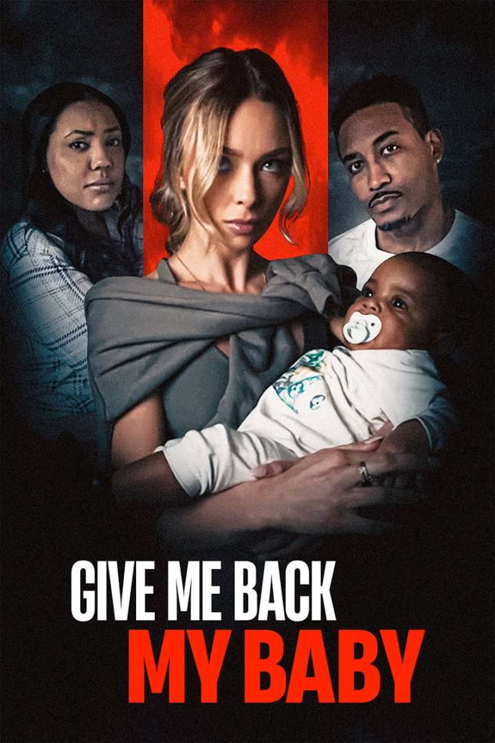 Give Me Back My Baby Poster