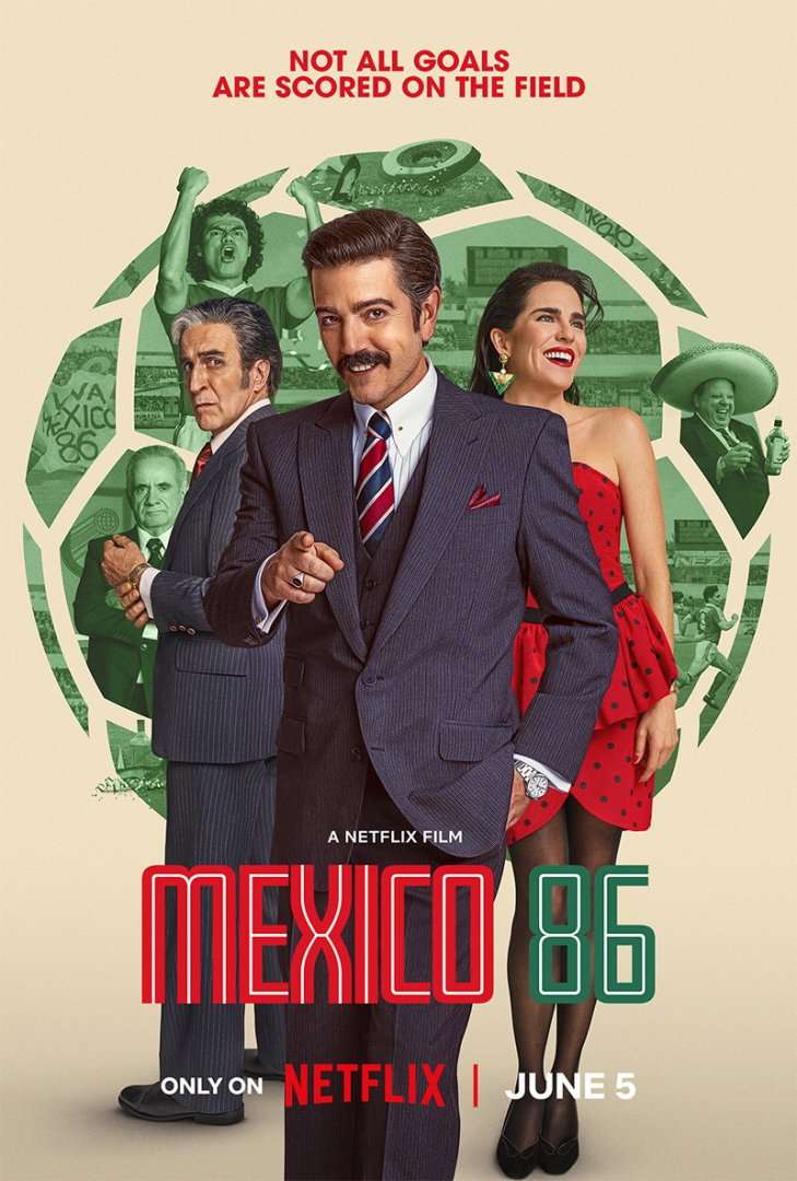 Mexico 86 Movie Poster