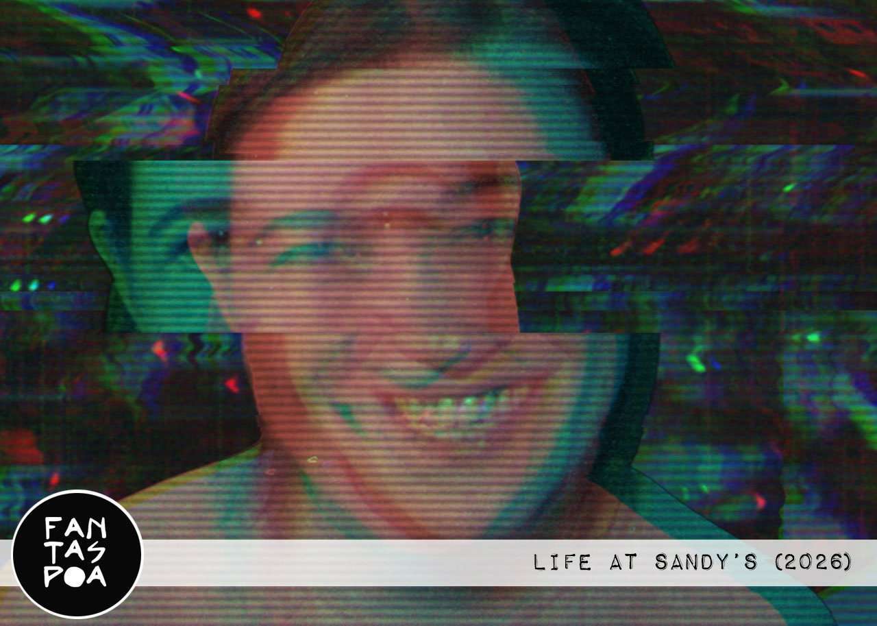 Fantaspoa 2026: Life at Sandy&rsquo;s - Morbidly Beautiful