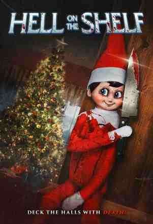 Hell-on-the-Shelf-movie-film-paranormal-horror-Christmas-elf-Mark-Polonia-2022-poster