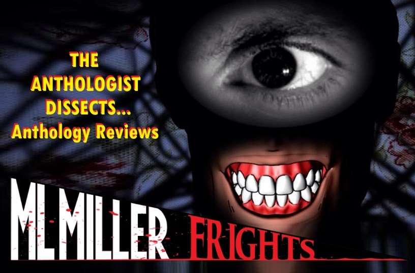 The Anthologist Dissects THREE! SCARY OR DIE! CRADLE OF FEAR! WHERE THE DEAD GO TO DIE! INVOKING 2!