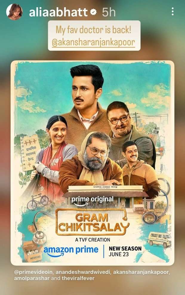 Alia Bhatt gives a big shoutout to TVF&rsquo;s Gram Chikitsalay, shares her excitement for season 2