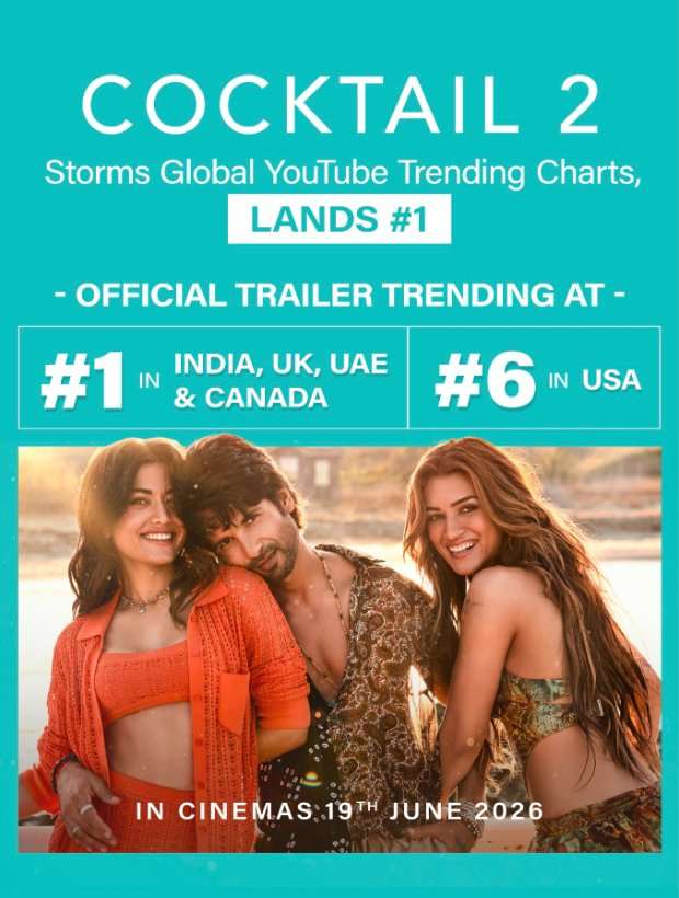 Cocktail 2 trailer tops global charts, cracks U.S. Top 10 — Details inside Cocktail 2 trailer tops global charts, cracks U.S. Top 10 — Details inside