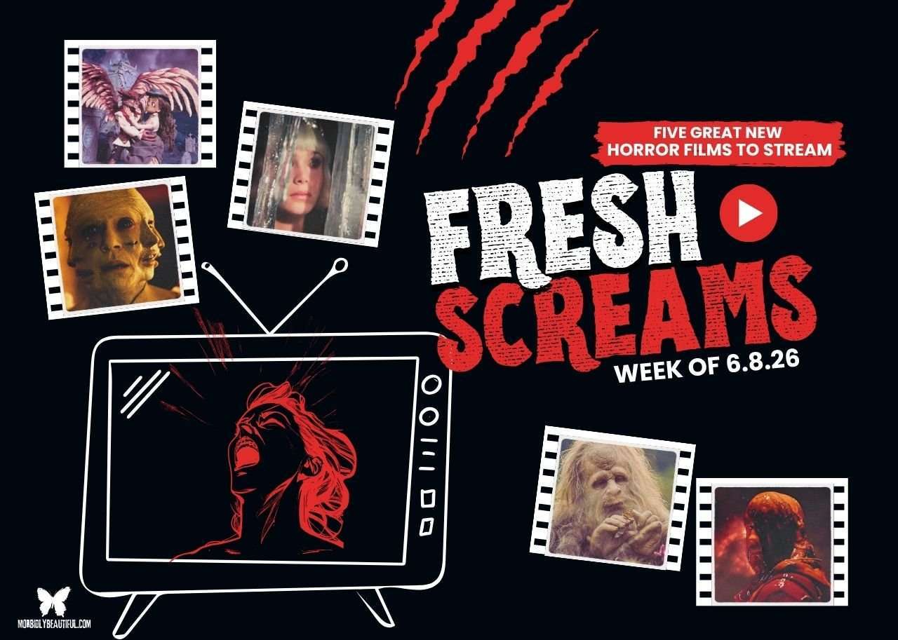 Fresh Screams: Five Horror Films to Stream (June 8-14) - Morbidly Beautiful