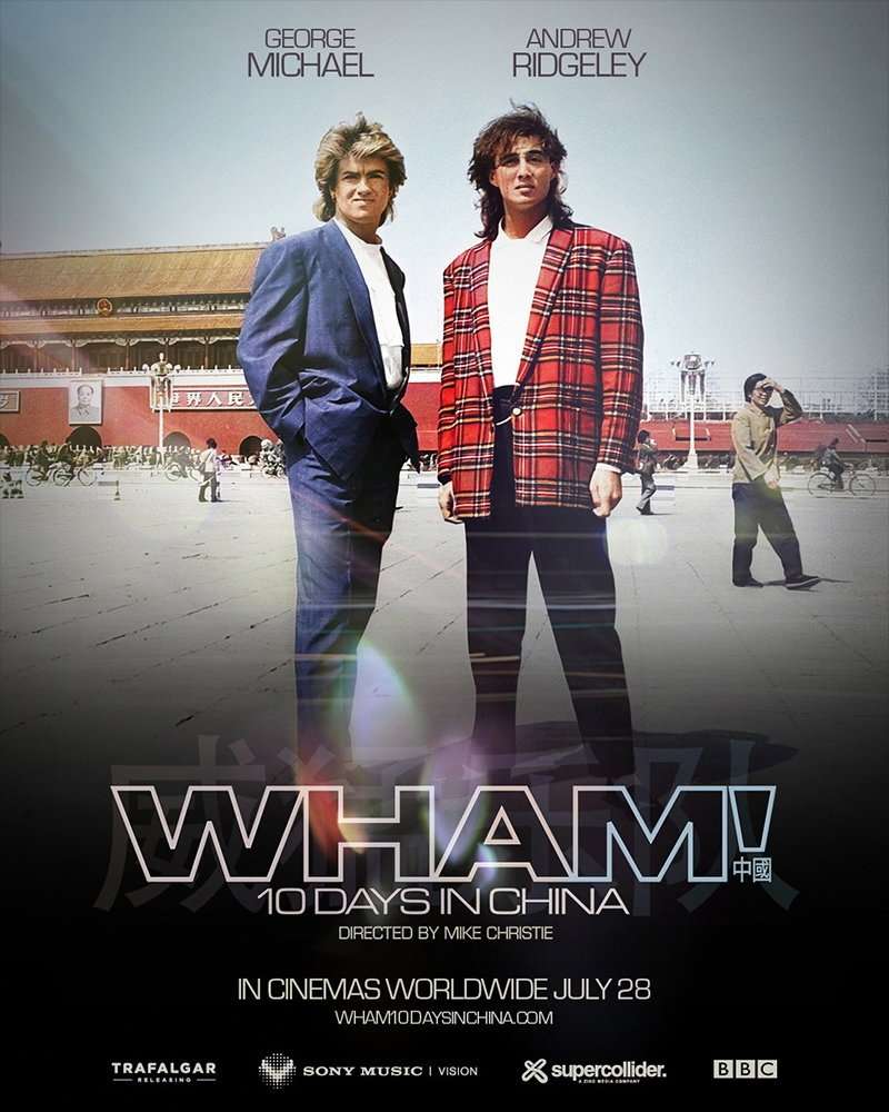 WHAM! 10 Days In China Doc Poster