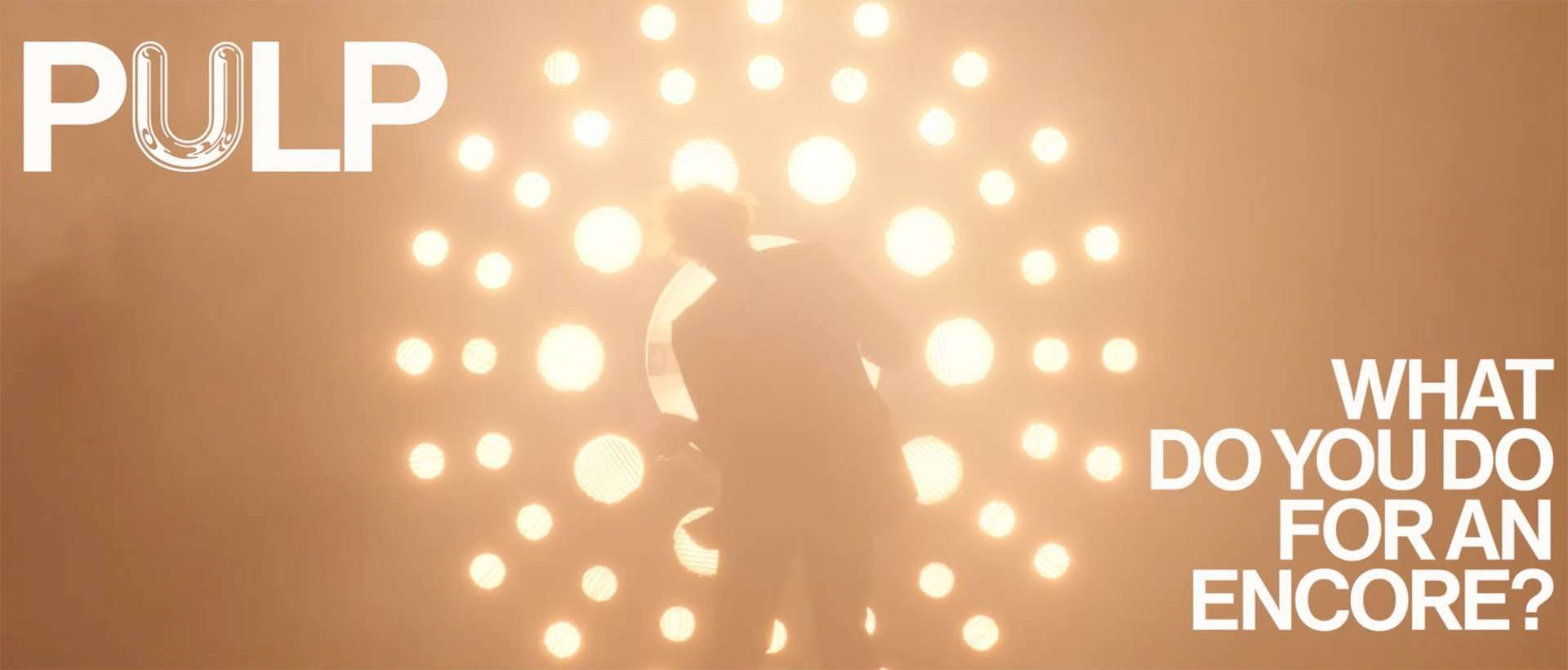 First Look Teaser for 'Pulp: What Do You Do for an Encore?' Music Doc | FirstShowing.net