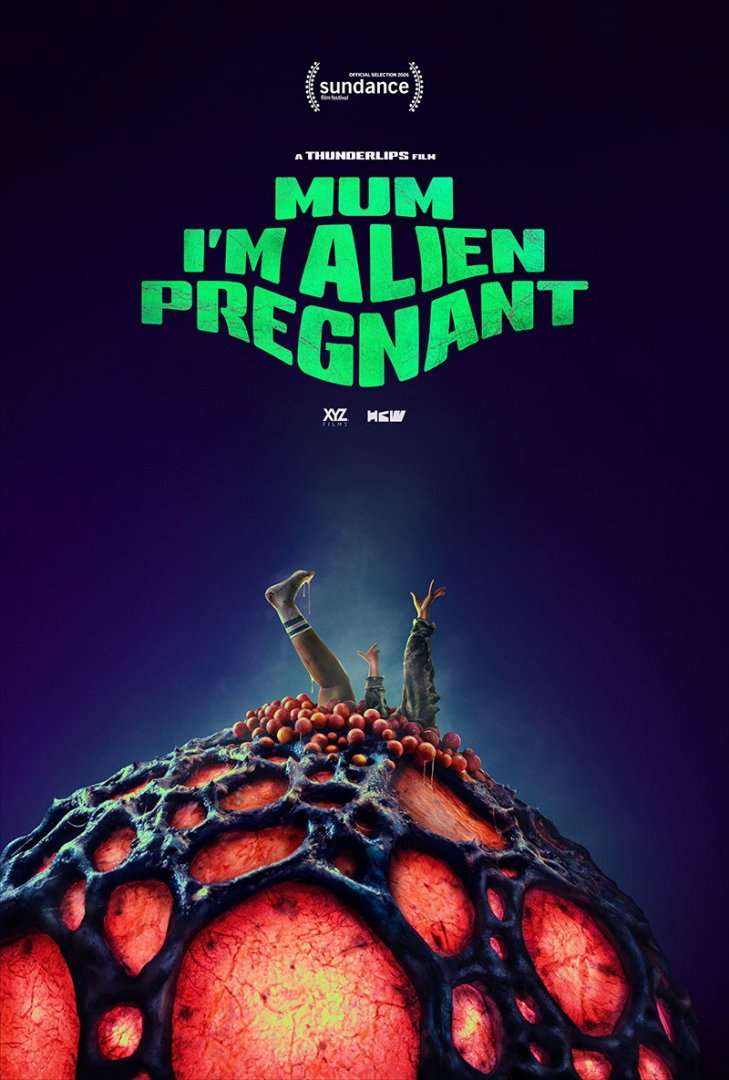 Mum, I'm Alien Pregnant Trailer