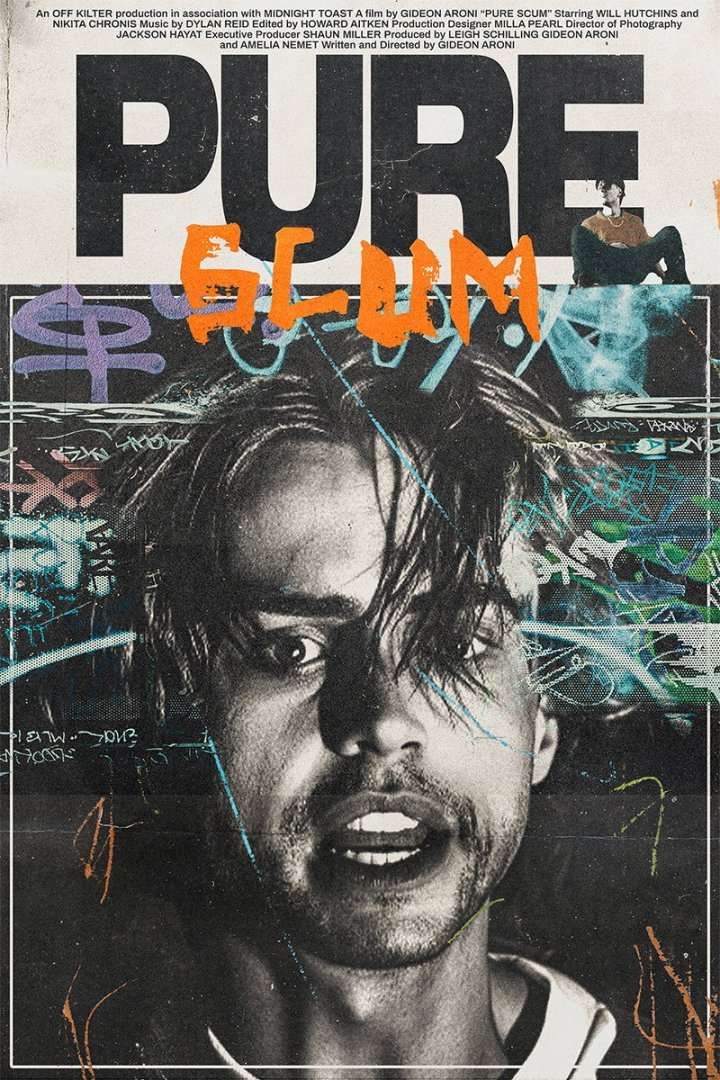 Pure Scum Poster