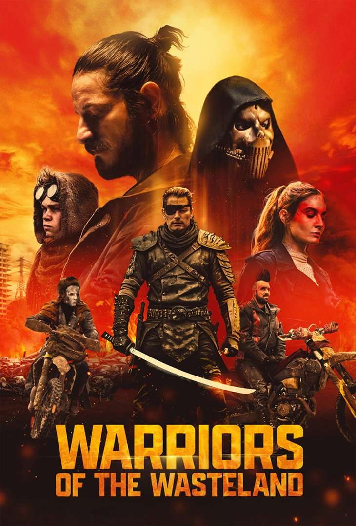 Warriors of the Wasteland Poster